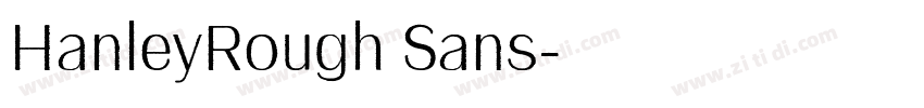 HanleyRough Sans字体转换